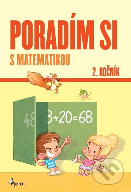 Poradím si s matematikou 2. ročník (slovensky) - Adriana Gočová - kniha z kategorie 1. stupeň