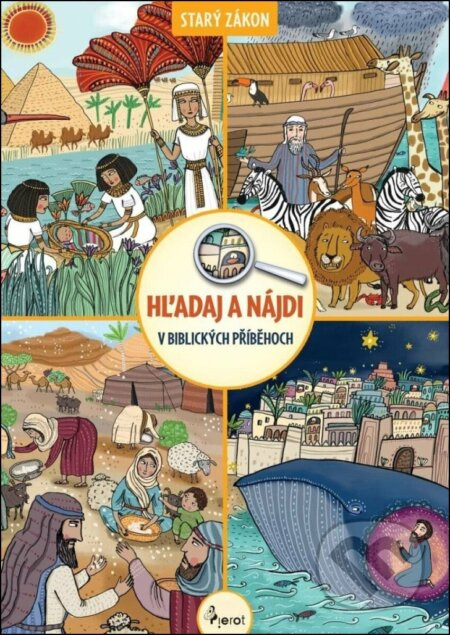 Hľadaj a nájdi v biblických príbehoch - S. Milan Peter - kniha z kategorie Naučné knihy