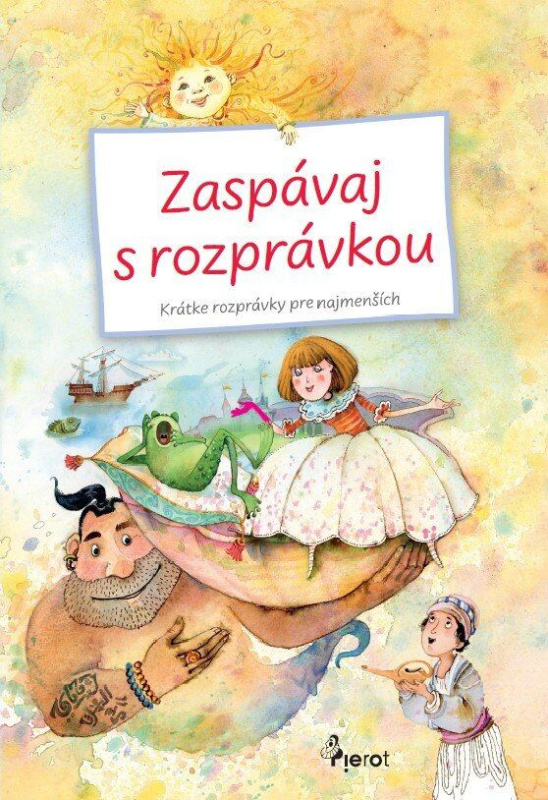 Zaspávaj s rozprávkou - Petr Šulc - kniha z kategorie Pohádky
