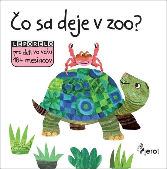 Leporelo - Čo sa deje v zoo? - autorov Kolektív - kniha z kategorie Beletrie pro děti