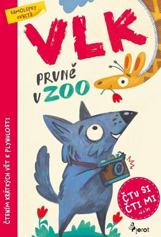 Vlk prvně v ZOO - Čtu si, čti mi (samolepky uvnitř)
