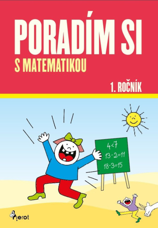 Poradím si s matematikou - 1. ročník - Iva Nováková