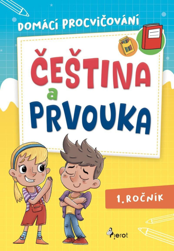 Domácí procvičování čeština a prvouka - 1. ročník - MBA Renata Špačková Ing.