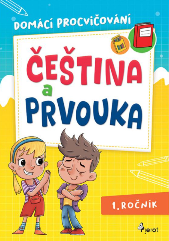 Domácí procvičování čeština a prvouka - 1. ročník - MBA Renata Špačková Ing.
