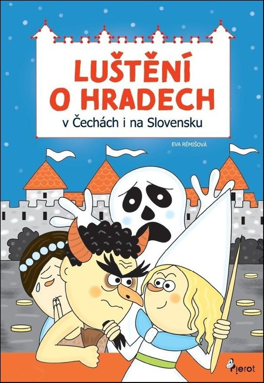 Luštění o hradech v Čechách i na Slovensku - -