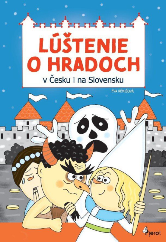 Lúštenie o hradoch v Čechách aj na Slovensku - Eva Rémišová - kniha z kategorie Hlavolamy, doplňovačky, úkoly