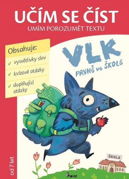 Vlk, prvně ve škole - -
