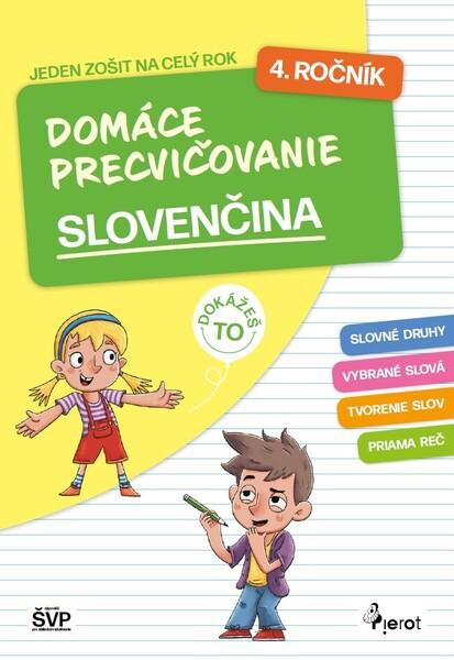 Domáce precvičovanie slovenčina 4.ročník