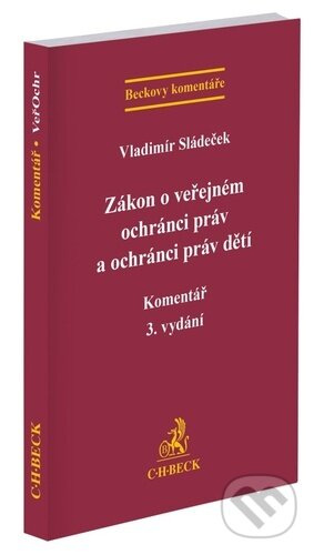 Zákon o veřejném ochránci práv a ochránci práv dětí. Komentář. 3. vydání