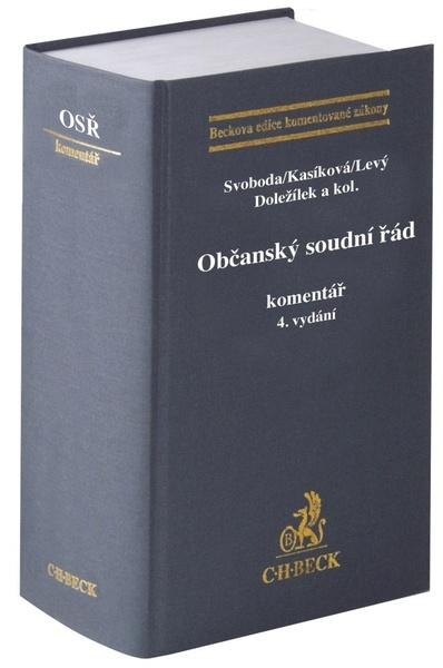 Občanský soudní řád Komentář -  Jiří Levý