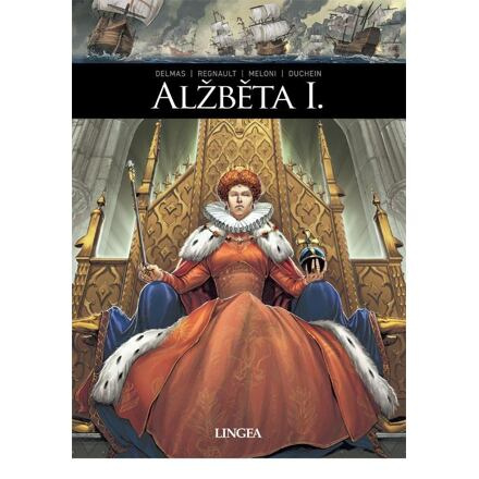 Alžběta I. - Vincent Delmas, Michel Duchein