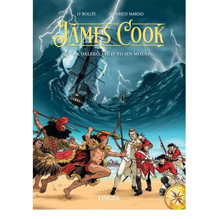 James Cook 2 - Tak daleko, jak je to jen možné - Laurent-Frédéric Bollée, Federico Nardo, Christian Clot