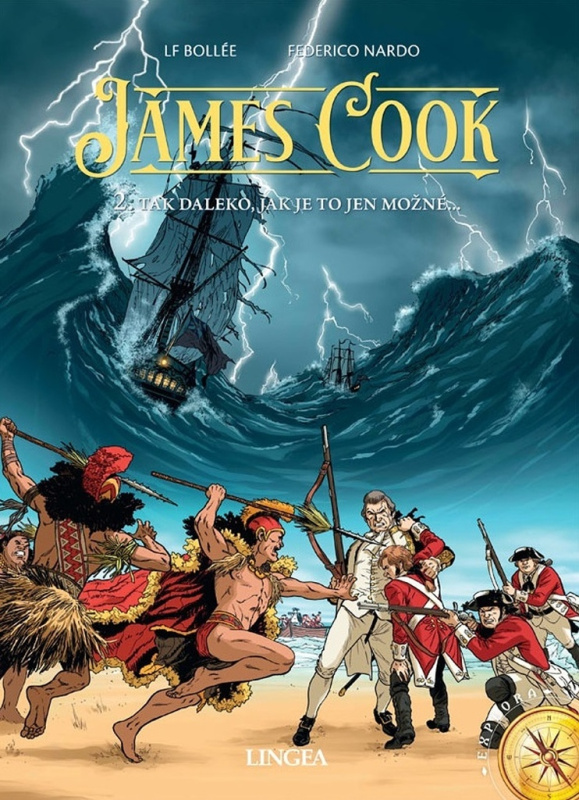James Cook 2 - Tak daleko, jak je to jen možné - Laurent-Frédéric Bollée, Federico Nardo, Christian Clot