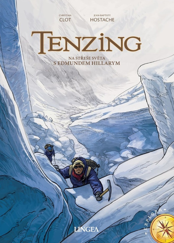 Tenzing - Na střeše světa s Edmundem Hillarym - Christian Clot