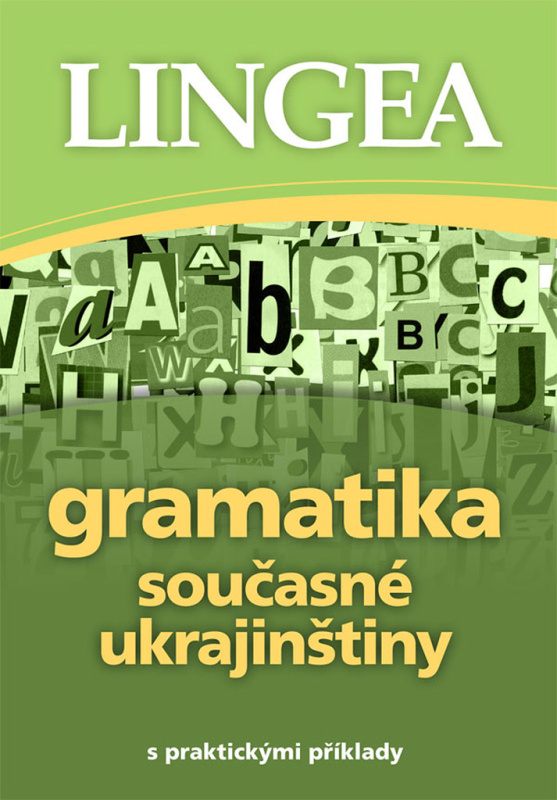 Gramatika současné ukrajinštiny - kolektiv autorů