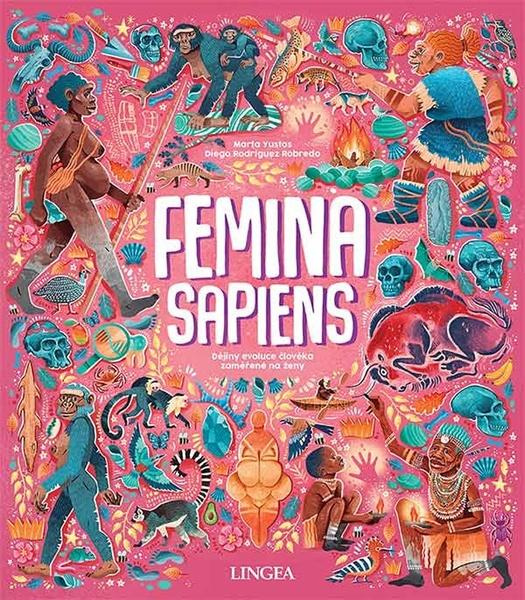 Femina Sapiens - Marta Yustos, Diego Rodríguez Robredo