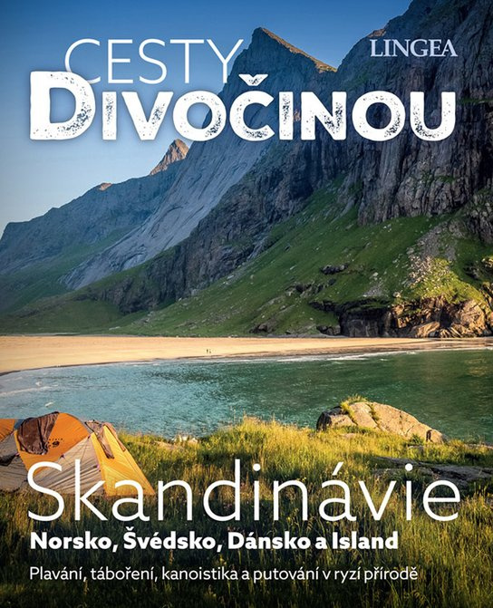Cesty divočinou - Skandinávie - kolektiv autorů
