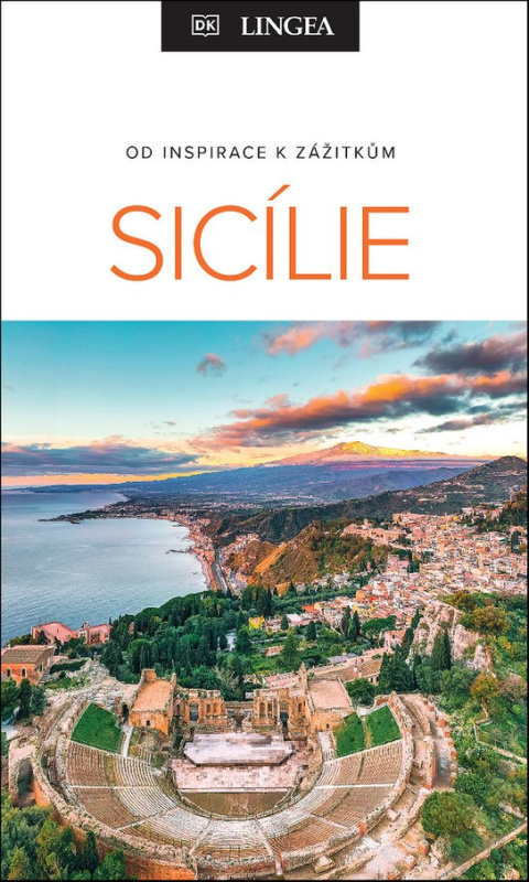 Sicílie - Od inspirace k zážitkům LINGEA s.r.o.