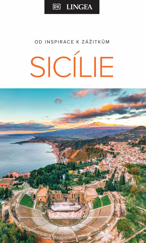 Sicílie - Od inspirace k zážitkům LINGEA s.r.o.