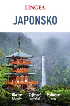 Japonsko - Velký průvodce - kolektiv autorů