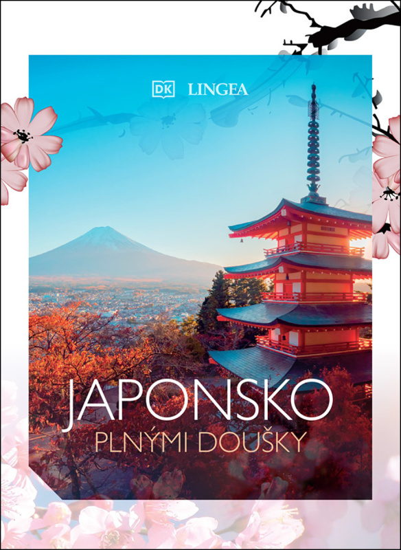 Japonsko plnými doušky LINGEA s.r.o.