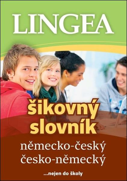 Německo-český, česko-německý šikovný slovník... nejen do školy