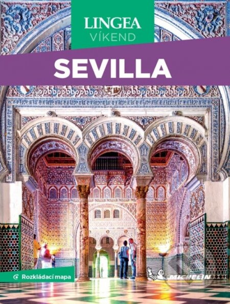 Sevilla - Víkend - neuvedený autor - kniha z kategorie Průvodci Evropou