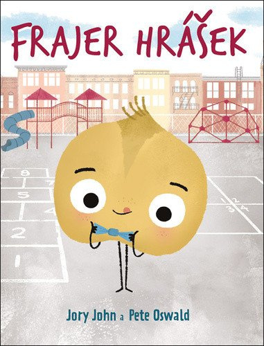 Frajer hrášek - Jory John - kniha z kategorie Beletrie pro děti