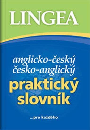 Anglicko-český česko-anglický praktický slovník -  Autor Neuveden