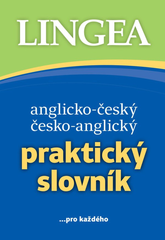 Anglicko-český česko-anglický praktický slovník -  Autor Neuveden