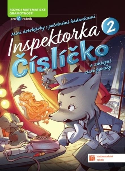 Inspektorka Číslíčko 2 pro žáky 2. tříd - Silvana Poli, Nicoletta Perini, Daniela Lucangeli, Adriana Molin,Inspektorka Číslíčko 2 pro žáky 2. tříd - S