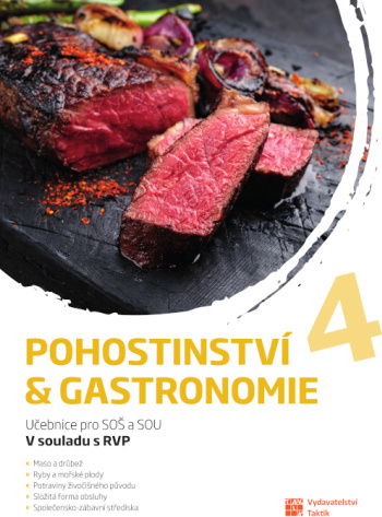 Pohostinství a gastronomie 4 TAKTIK International, s.r.o