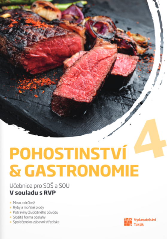 Pohostinství a gastronomie 4 TAKTIK International, s.r.o