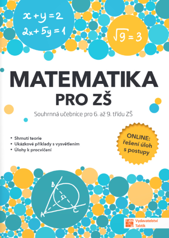 Matematika pro ZŠ - souhrnná učebnice pro 6. až 9. třídu ZŠ