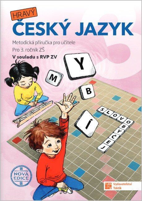 Český jazyk 3 - Metodická příručka (nová edice)