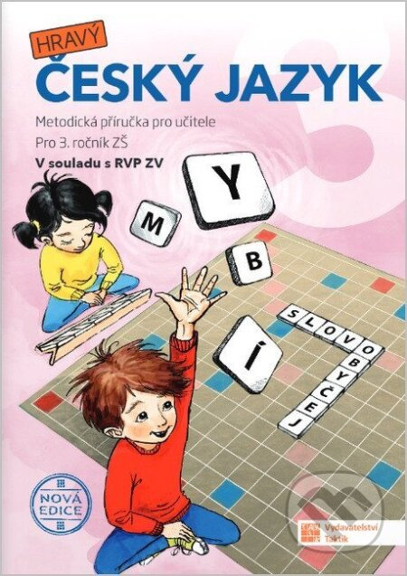 Český jazyk 3 - Metodická příručka (nová edice)