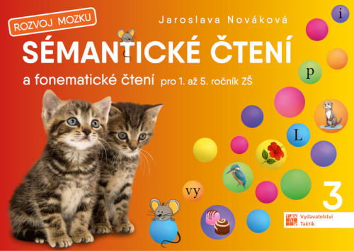 Sémantické čtení a fonematické čtení 3