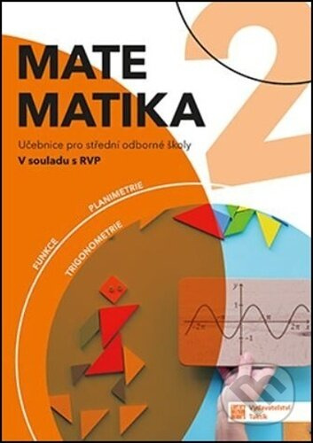 Matematika pro SOŠ 2 učebnice (Učebnice) - kniha z kategorie Střední školy