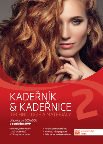 Kadeřník & kadeřnice 2 - technologie a materiály