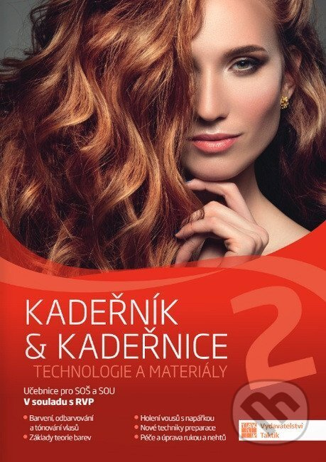 Kadeřník & kadeřnice 2 - technologie a materiály