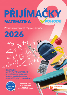 Přijímačky 9 Matematika + E-learning 2026