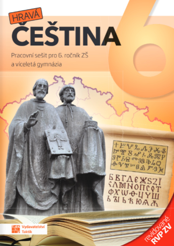 Hravá čeština 6 – pracovní sešit – revidované RVP ZV