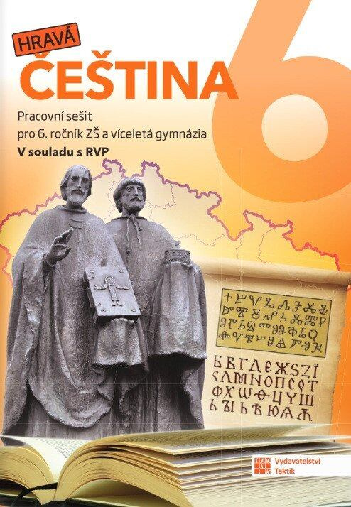Hravá čeština 6 - pracovní sešit - Kateřina Širillová, Zuzana Medveďová, Andrea Pavlíčková,Hravá čeština 6 - pracovní sešit - Kateřina Širillová, Zuza