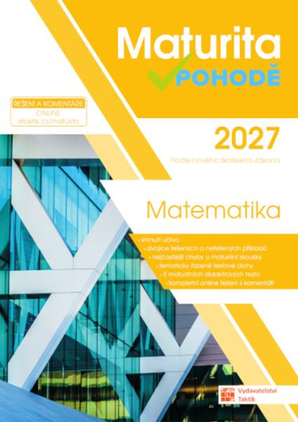 Maturita v pohodě 2027 Matematika
