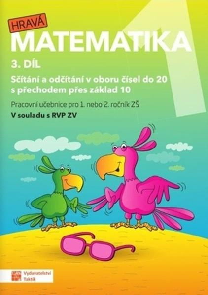 Hravá matematika 1 3. díl -