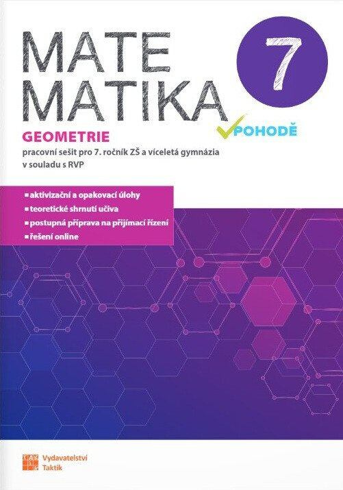 Matematika v pohodě 7 - Geometrie - pracovní sešit RVP,Matematika v pohodě 7 - Geometrie - pracovní sešit RVP