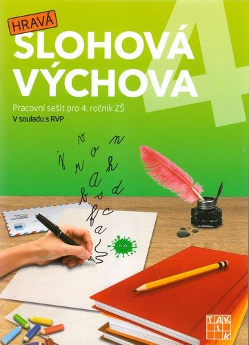 Hravá slohová výchova 4 - pracovní sešit RVP