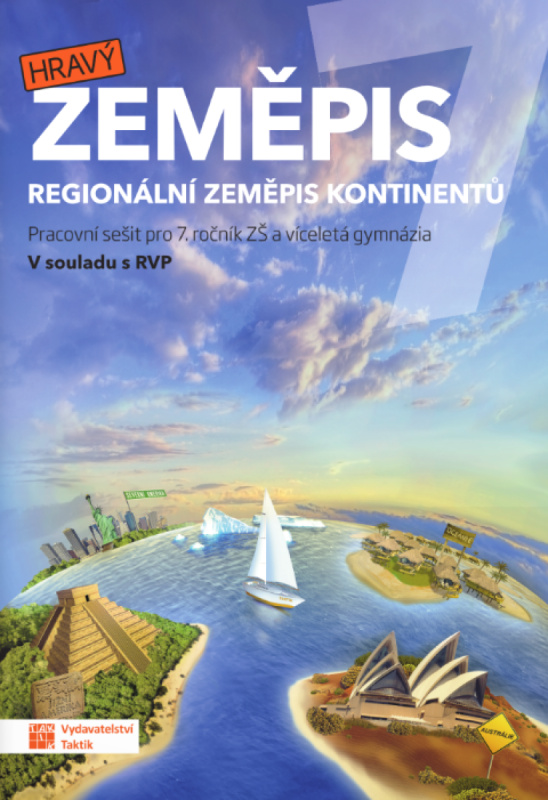 Hravý zeměpis 7 - pracovní sešit RVP