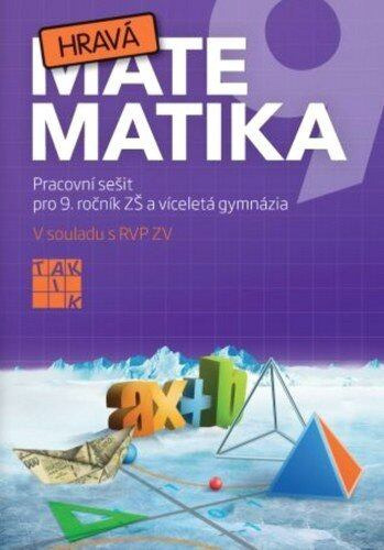 Hravá matematika 9 - pracovní sešit - Dana Hermochová, Jana Presová