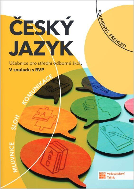 Český jazyk pro SOŠ - učebnice - Věra Tauchmanová, Radka Vojkovská, Olga Šramelová